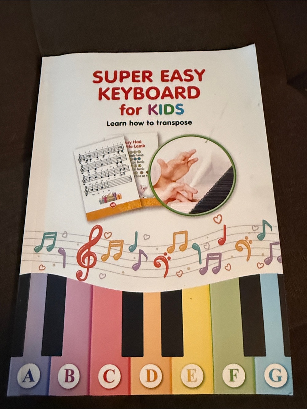 Super Easy Keyboard for Kids - paperback book